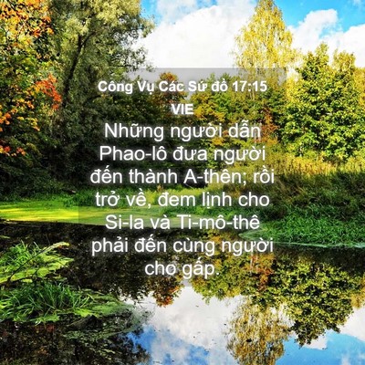 Picture 04 - Công Vụ Các Sứ đồ 17:15 VIE - Những người dẫn Phao-lô đưa người - Bible Verse Picture