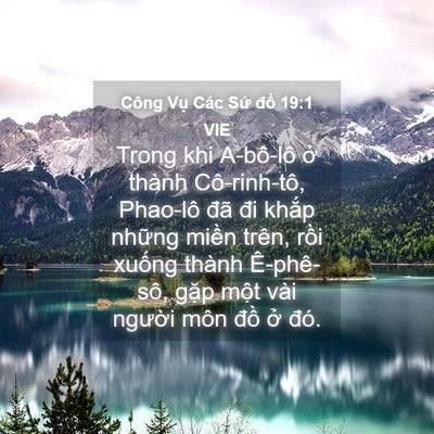 Picture 04 - Công Vụ Các Sứ đồ 19:1 VIE - Trong khi A-bô-lô ở thành Cô-rinh-tô, - Bible Verse Picture
