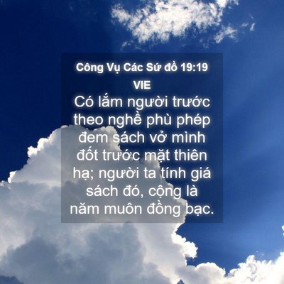 Picture 04 - Công Vụ Các Sứ đồ 19:19 VIE - Có lắm người trước theo nghề phù - Bible Verse Picture