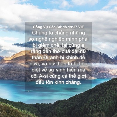 Picture 04 - Công Vụ Các Sứ đồ 19:27 VIE - Chúng ta chẳng những sợ nghề nghiệp - Bible Verse Picture