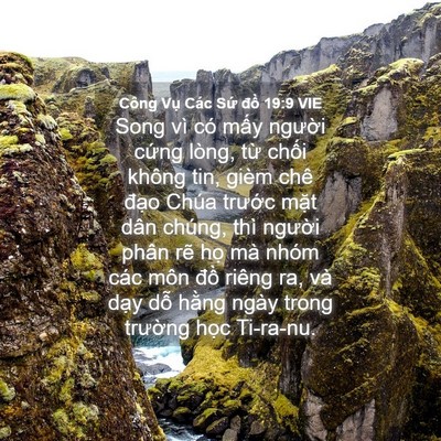 Picture 04 - Công Vụ Các Sứ đồ 19:9 VIE - Song vì có mấy người cứng lòng, từ - Bible Verse Picture