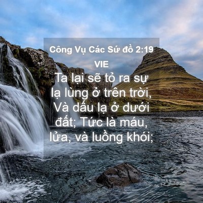 Picture 04 - Công Vụ Các Sứ đồ 2:19 VIE - Ta lại sẽ tỏ ra sự lạ lùng ở trên - Bible Verse Picture
