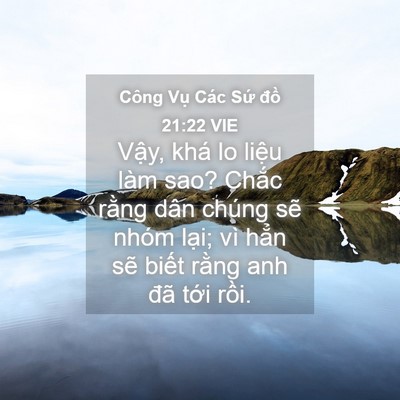 Picture 04 - Công Vụ Các Sứ đồ 21:22 VIE - Vậy, khá lo liệu làm sao? Chắc rằng - Bible Verse Picture