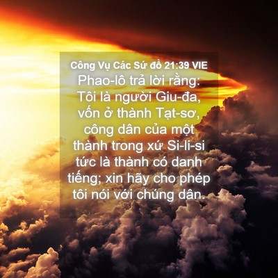 Picture 04 - Công Vụ Các Sứ đồ 21:39 VIE - Phao-lô trả lời rằng: Tôi là người - Bible Verse Picture