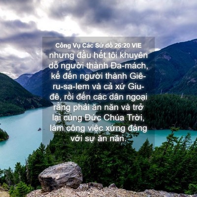 Picture 04 - Công Vụ Các Sứ đồ 26:20 VIE - nhưng đầu hết tôi khuyên dỗ người - Bible Verse Picture