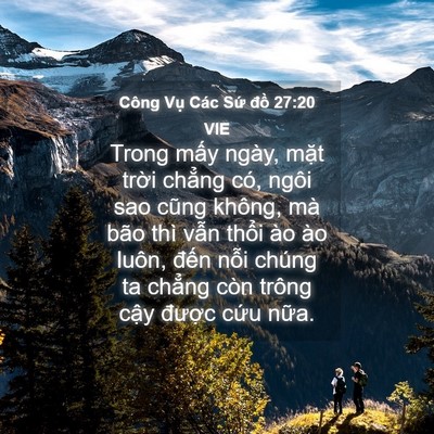 Picture 04 - Công Vụ Các Sứ đồ 27:20 VIE - Trong mấy ngày, mặt trời chẳng có, - Bible Verse Picture