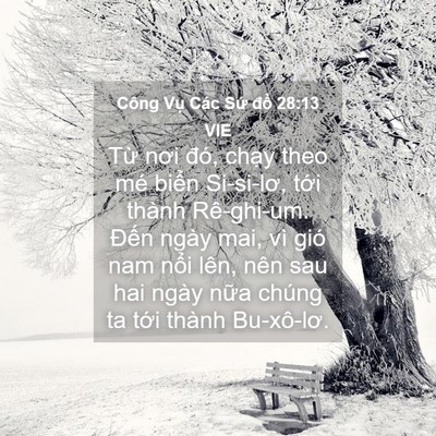 Picture 04 - Công Vụ Các Sứ đồ 28:13 VIE - Từ nơi đó, chạy theo mé biển Si-si-lơ, - Bible Verse Picture