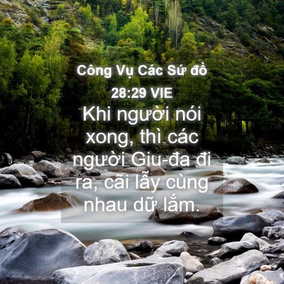 Picture 04 - Công Vụ Các Sứ đồ 28:29 VIE - Khi người nói xong, thì các người - Bible Verse Picture