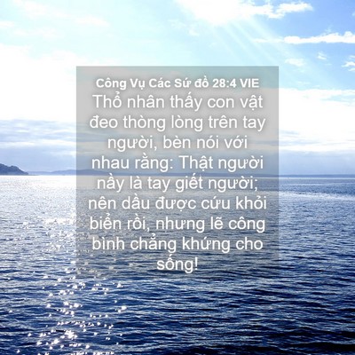 Picture 04 - Công Vụ Các Sứ đồ 28:4 VIE - Thổ nhân thấy con vật đeo thòng lòng - Bible Verse Picture