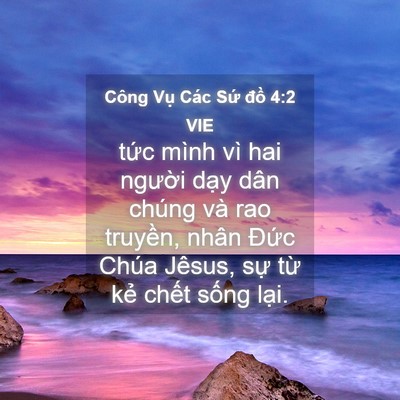 Picture 04 - Công Vụ Các Sứ đồ 4:2 VIE - tức mình vì hai người dạy dân chúng - Bible Verse Picture