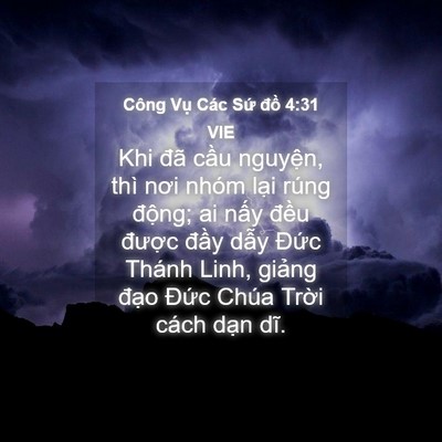 Picture 04 - Công Vụ Các Sứ đồ 4:31 VIE - Khi đã cầu nguyện, thì nơi nhóm lại - Bible Verse Picture