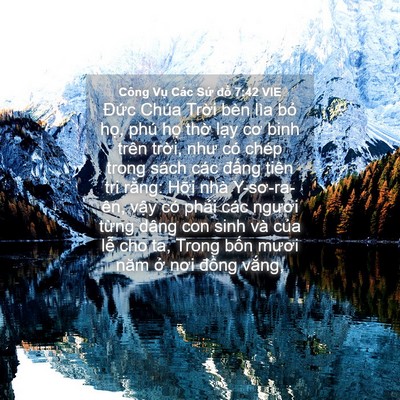 Picture 04 - Công Vụ Các Sứ đồ 7:42 VIE - Đức Chúa Trời bèn lìa bỏ họ, phú - Bible Verse Picture