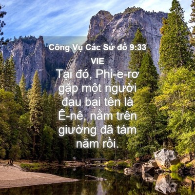 Picture 04 - Công Vụ Các Sứ đồ 9:33 VIE - Tại đó, Phi-e-rơ gặp một người đau - Bible Verse Picture