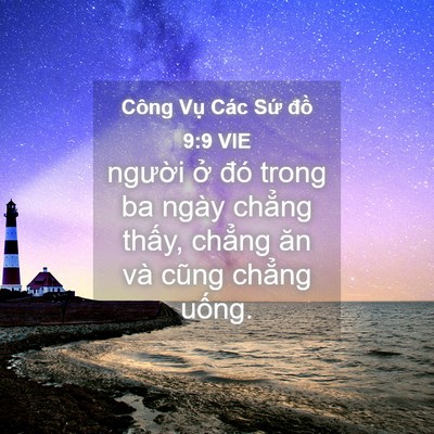 Picture 04 - Công Vụ Các Sứ đồ 9:9 VIE - người ở đó trong ba ngày chẳng thấy, - Bible Verse Picture