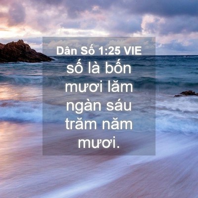 Picture 04 - Dân Số 1:25 VIE - số là bốn mươi lăm ngàn sáu trăm năm - Bible Verse Picture