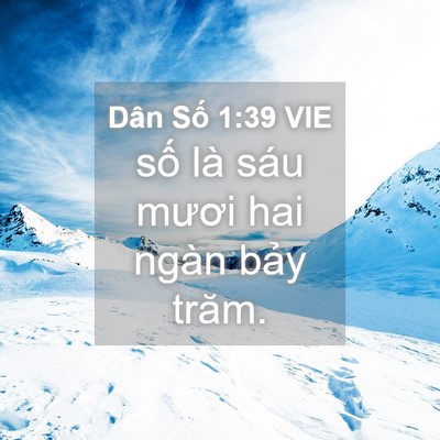 Picture 04 - Dân Số 1:39 VIE - số là sáu mươi hai ngàn bảy - Bible Verse Picture