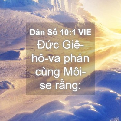 Picture 04 - Dân Số 10:1 VIE - Đức Giê-hô-va phán cùng Môi-se - Bible Verse Picture