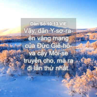 Picture 04 - Dân Số 10:13 VIE - Vậy, dân Y-sơ-ra-ên vâng mạng của - Bible Verse Picture