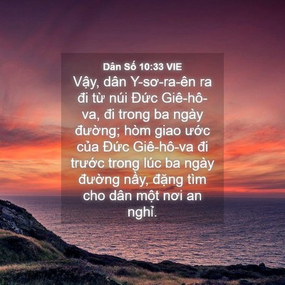 Picture 04 - Dân Số 10:33 VIE - Vậy, dân Y-sơ-ra-ên ra đi từ núi Đức - Bible Verse Picture
