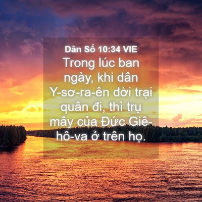 Picture 04 - Dân Số 10:34 VIE - Trong lúc ban ngày, khi dân Y-sơ-ra-ên dời - Bible Verse Picture