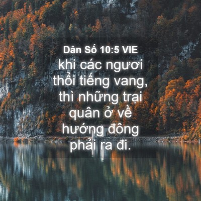 Picture 04 - Dân Số 10:5 VIE - khi các ngươi thổi tiếng vang, thì - Bible Verse Picture