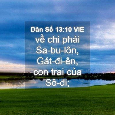 Picture 04 - Dân Số 13:10 VIE - về chi phái Sa-bu-lôn, Gát-đi-ên, con trai - Bible Verse Picture