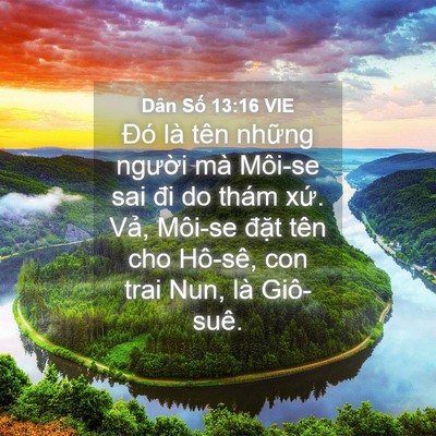 Picture 04 - Dân Số 13:16 VIE - Đó là tên những người mà Môi-se sai - Bible Verse Picture