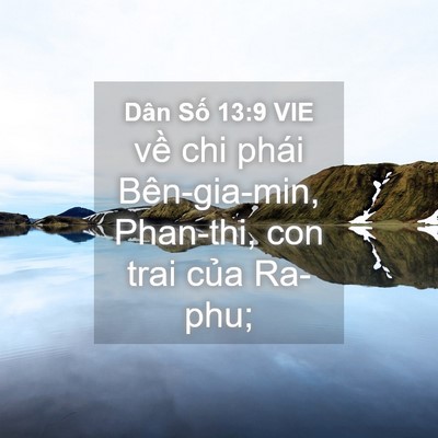 Picture 04 - Dân Số 13:9 VIE - về chi phái Bên-gia-min, Phan-thi, con trai - Bible Verse Picture