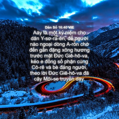 Picture 04 - Dân Số 16:40 VIE - Aáy là một kỷ niệm cho dân Y-sơ-ra-ên, - Bible Verse Picture