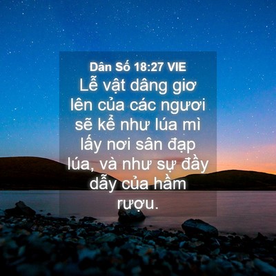 Picture 04 - Dân Số 18:27 VIE - Lễ vật dâng giơ lên của các ngươi - Bible Verse Picture