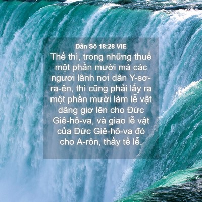 Picture 04 - Dân Số 18:28 VIE - Thế thì, trong những thuế một phần - Bible Verse Picture