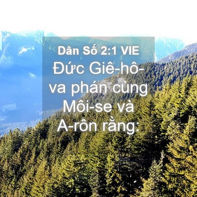 Picture 04 - Dân Số 2:1 VIE - Đức Giê-hô-va phán cùng Môi-se và A-rôn - Bible Verse Picture