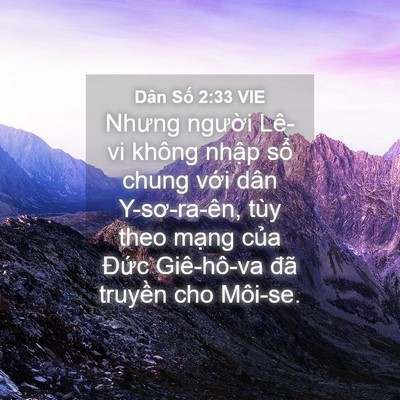Picture 04 - Dân Số 2:33 VIE - Nhưng người Lê-vi không nhập sổ chung - Bible Verse Picture