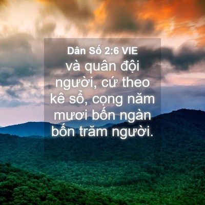 Picture 04 - Dân Số 2:6 VIE - và quân đội người, cứ theo kê sổ, - Bible Verse Picture