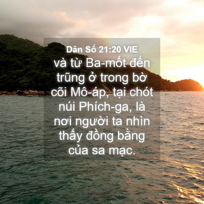Picture 04 - Dân Số 21:20 VIE - và từ Ba-mốt đến trũng ở trong bờ - Bible Verse Picture