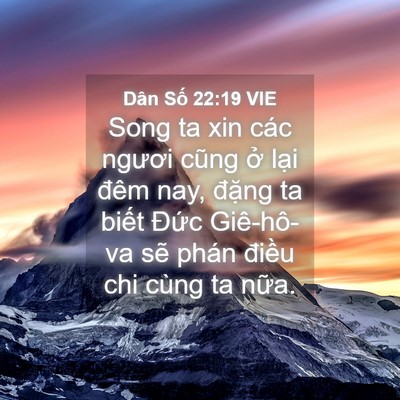 Picture 04 - Dân Số 22:19 VIE - Song ta xin các ngươi cũng ở lại đêm - Bible Verse Picture
