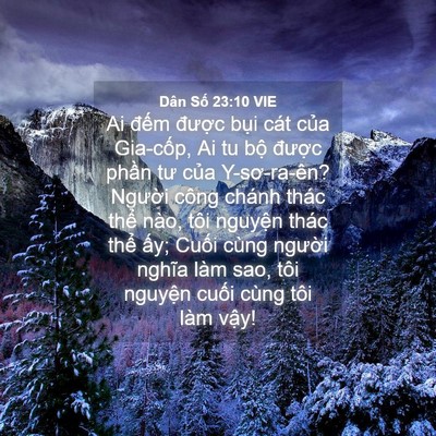 Picture 04 - Dân Số 23:10 VIE - Ai đếm được bụi cát của Gia-cốp, Ai - Bible Verse Picture