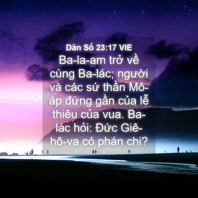 Picture 04 - Dân Số 23:17 VIE - Ba-la-am trở về cùng Ba-lác; người và - Bible Verse Picture
