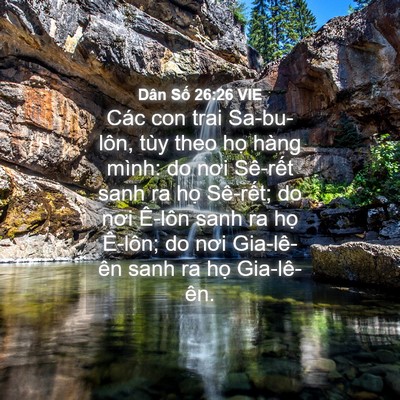 Picture 04 - Dân Số 26:26 VIE - Các con trai Sa-bu-lôn, tùy theo họ hàng - Bible Verse Picture