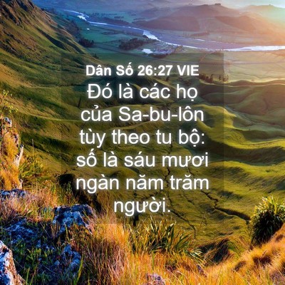 Picture 04 - Dân Số 26:27 VIE - Đó là các họ của Sa-bu-lôn tùy theo tu - Bible Verse Picture