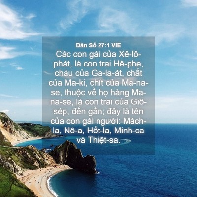 Picture 04 - Dân Số 27:1 VIE - Các con gái của Xê-lô-phát, là con trai - Bible Verse Picture