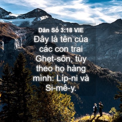 Picture 04 - Dân Số 3:18 VIE - Đây là tên của các con trai Ghẹt-sôn, - Bible Verse Picture