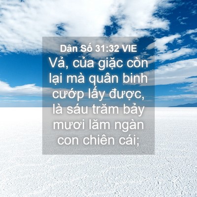 Picture 04 - Dân Số 31:32 VIE - Vả, của giặc còn lại mà quân binh - Bible Verse Picture