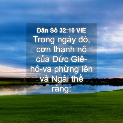 Picture 04 - Dân Số 32:10 VIE - Trong ngày đó, cơn thạnh nộ của Đức - Bible Verse Picture