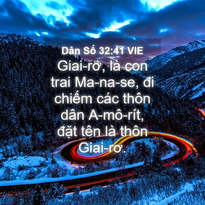 Picture 04 - Dân Số 32:41 VIE - Giai-rơ, là con trai Ma-na-se, đi chiếm các - Bible Verse Picture