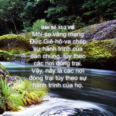 Picture 04 - Dân Số 33:2 VIE - Môi-se vâng mạng Đức Giê-hô-va chép - Bible Verse Picture