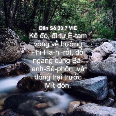 Picture 04 - Dân Số 33:7 VIE - Kế đó, đi từ Ê-tam vòng về hướng - Bible Verse Picture