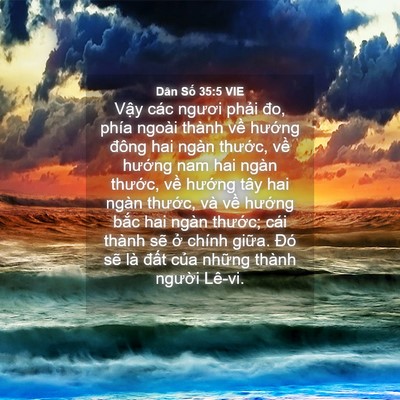 Picture 04 - Dân Số 35:5 VIE - Vậy các ngươi phải đo, phía ngoài - Bible Verse Picture