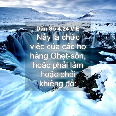 Picture 04 - Dân Số 4:24 VIE - Nầy là chức việc của các họ hàng - Bible Verse Picture