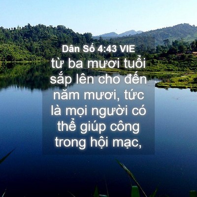 Picture 04 - Dân Số 4:43 VIE - từ ba mươi tuổi sắp lên cho đến năm - Bible Verse Picture